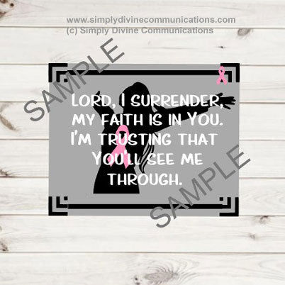 Lord, I Surrender - Breast Cancer Plaque