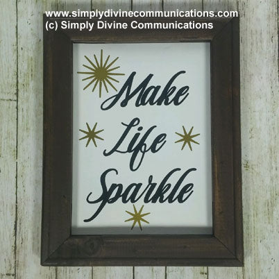 Make Life Sparkle